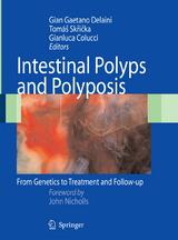 Intestinal Polyps and Polyposis - 