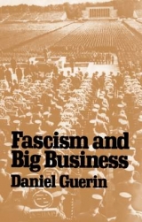 Fascism and Big Business - Guerin, Daniel