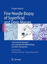 Fine-Needle Biopsy of Superficial and Deep Masses - Giorgio Gherardi