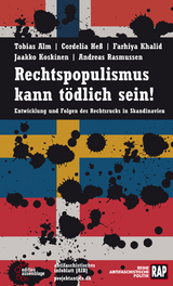Rechtspopulismus kann tödlich sein! - Tobias Alm, Cordelia Heß, Jaakko Koskinen, Farhiya Khalid, Andreas Rasmussen