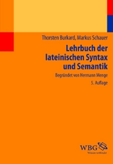 Lehrbuch der lateinischen Syntax und Semantik - Menge, Hermann