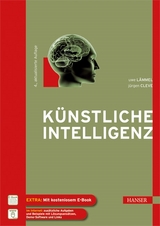 Künstliche Intelligenz - Uwe Lämmel, Jürgen Cleve