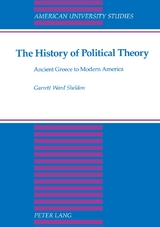 The History of Political Theory - Sheldon, Garrett Ward