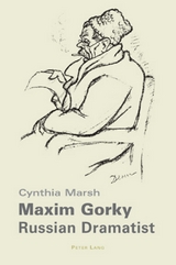 Maxim Gorky - Cynthia Marsh