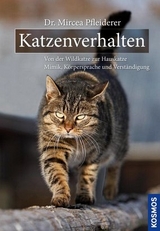 Katzenverhalten - Mircea Pfleiderer