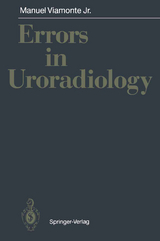 Errors in Uroradiology - Manuel Jr. Viamonte