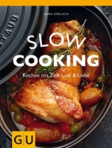 Slow Cooking - Hans Gerlach