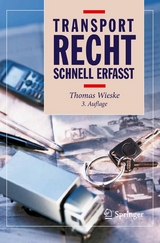 Transportrecht - Schnell erfasst - Wieske, Thomas