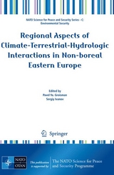 Regional Aspects of Climate-Terrestrial-Hydrologic Interactions in Non-boreal Eastern Europe - 