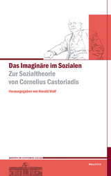 Das Imaginäre im Sozialen - 