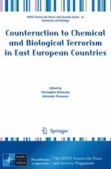 Counteraction to Chemical and Biological Terrorism in East European Countries - 