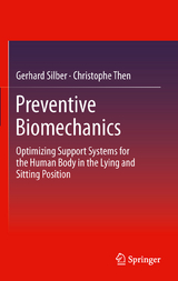Preventive Biomechanics - Gerhard Silber, Christophe Then