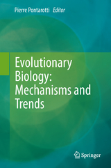 Evolutionary Biology: Mechanisms and Trends - 