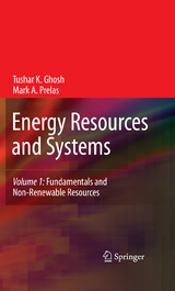 Energy Resources and Systems -  Tushar K. Ghosh,  Mark A. Prelas
