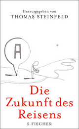 Die Zukunft des Reisens - 