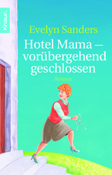 Hotel Mama - vorübergehend geschlossen - Evelyn Sanders