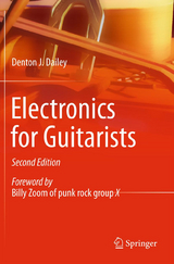 Electronics for Guitarists - Dailey, Denton J.