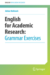 English for Academic Research: Grammar Exercises - Adrian Wallwork