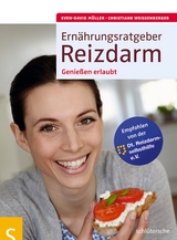 Ernährungsratgeber Reizdarm - Sven-David Müller, Christiane Weißenberger