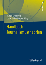 Handbuch Journalismustheorien - 