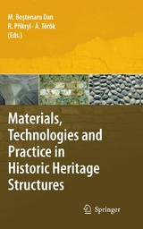 Materials, Technologies and Practice in Historic Heritage Structures - 