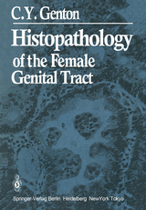 Histopathology of the Female Genital Tract - C.Y. Genton