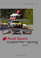 Audi Sport customer racing 2012 - Alexander von Wegner