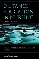 Distance Education in Nursing - Frith, Karen; Clark, Deborah