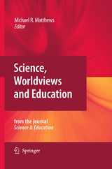 Science, Worldviews and Education - 