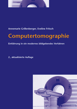 Computertomographie - Grillenberger, Annemarie; Fritsch, Eveline