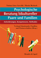 Psychologische Beratung bikultureller Paare und Familien - Tatiana Lima Curvello, Martin Merbach