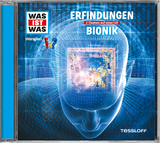 WAS IST WAS Hörspiel: Erfindungen/ Bionik - Dr. Manfred Baur