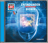 WAS IST WAS Hörspiel: Erfindungen/ Bionik - Baur, Dr. Manfred; Krumbiegel, Crock