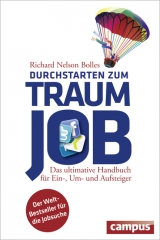 Durchstarten zum Traumjob - Bolles, Richard Nelson