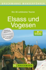 Bruckmanns Wanderführer Elsass und Vogesen - Rainer D. Kröll