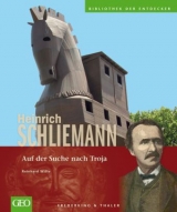 Heinrich Schliemann - Reinhard Witte