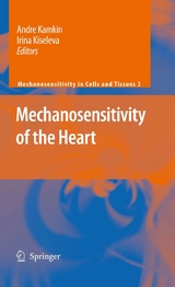 Mechanosensitivity of the Heart - 