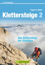 Klettersteige 2 - Eugen E. Hüsler