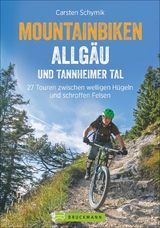 Biken Allgäu und Tannheimer Tal - Carsten Schymik