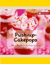 Push-up-Cakepops - Sandra Müller