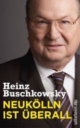 Neukölln ist überall - Heinz Buschkowsky