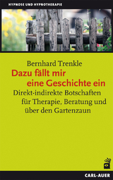 Dazu fällt mir eine Geschichte ein - Bernhard Trenkle