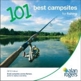 Alan Rogers - 101 Best Campsites for Fishing 2013 - Alan Rogers Guides Ltd