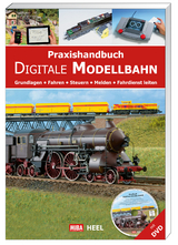 Praxishandbuch Digitale Modellbahn