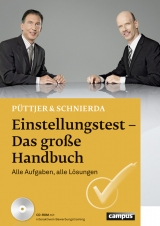 Einstellungstest - Das große Handbuch - Püttjer, Christian; Schnierda, Uwe