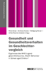 Gesundheit und Gesundheitsverhalten im Geschlechtervergleich - 