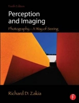 Perception and Imaging - Zakia, Richard D.