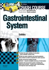 Crash Course Gastrointestinal System - Griffiths, Megan