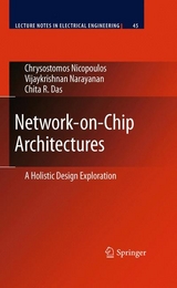 Network-on-Chip Architectures - Chrysostomos Nicopoulos, Vijaykrishnan Narayanan, Chita R. Das