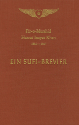 Ein Sufi-Brevier - Hazrat Inayat Khan